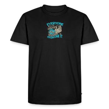 Everyone Is Born Right Handed Gifted Overcome It - Men's Premium Organic T-Shirt - black - Front - Nico (187cm)