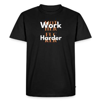 work harder 1 - T-shirt Premium bio Homme - noir - Devant - Nico (187cm)