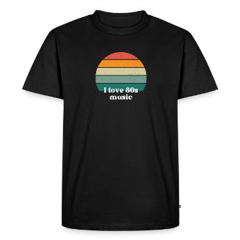 I love 80 s music - Men's Premium Organic T-Shirt - black - Front - Nico (187cm)