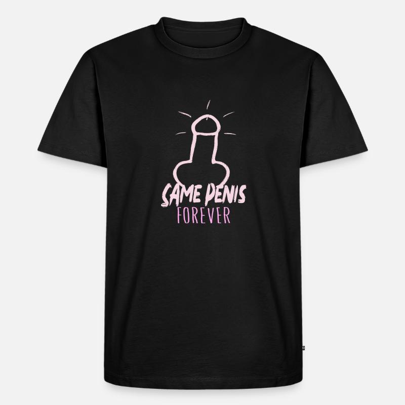 Same Penis Forever Junggesellinnenabschied - Männer Premium Bio T-Shirt - Schwarz