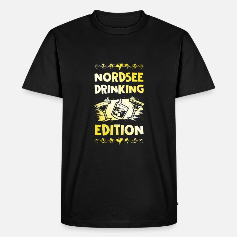 Nordsee Drinking Spruch - Männer Premium Bio T-Shirt - Schwarz