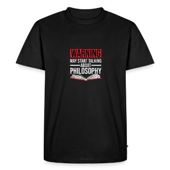 Warning May Start Talking About Philosophy Men - Men's Premium Organic T-Shirt - black - Front - Nico (187cm)