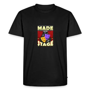 Made For The Stage For Actors Men Women - Men's Premium Organic T-Shirt - black - Front - Nico (187cm)