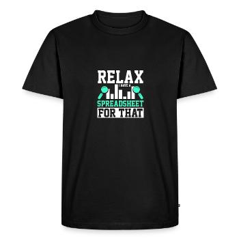 Détendez-vous, j’ai une feuille de calcul pour cela - T-shirt Premium bio Homme - noir - Devant - Nico (187cm)
