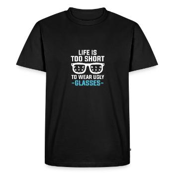 La vie est trop courte pour porter des lunettes laides Opticien - T-shirt Premium bio Homme - noir - Devant - Nico (187cm)