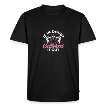 En cas de doute, faites la roue Gymnastique Gymnastique - T-shirt Premium bio Homme - noir - Devant - Nico (187cm)