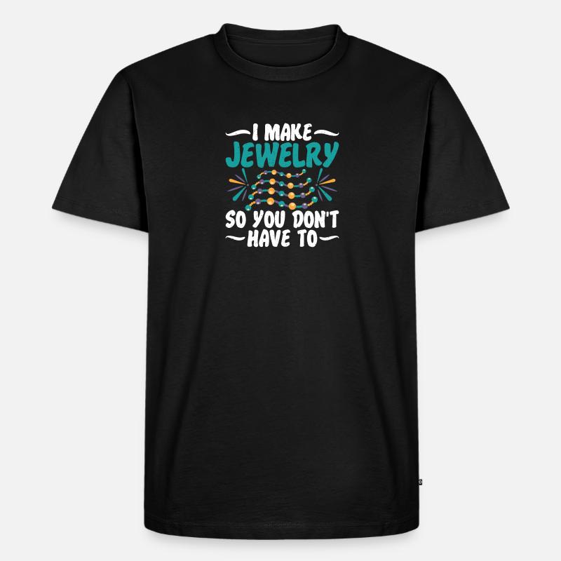Ich Mache Schmuckexperte - Männer Premium Bio T-Shirt - Schwarz