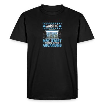 Speaking of aquariums, aquascaping, aquascaper fishing - Men's Premium Organic T-Shirt - black - Front - Nico (187cm)