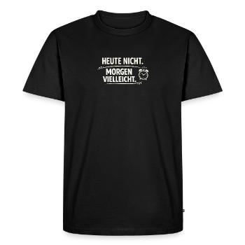 Aujourd’hui, pas peut-être demain - T-shirt Premium bio Homme - noir - Devant - Nico (187cm)