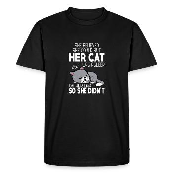 She Believed She Could but Her Cat was Asleep - T-shirt Premium bio Homme - noir - Devant - Nico (187cm)