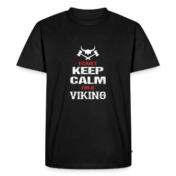 I can not stay calm I am Vikings Viki - Men's Premium Organic T-Shirt - black - Front - Nico (187cm)