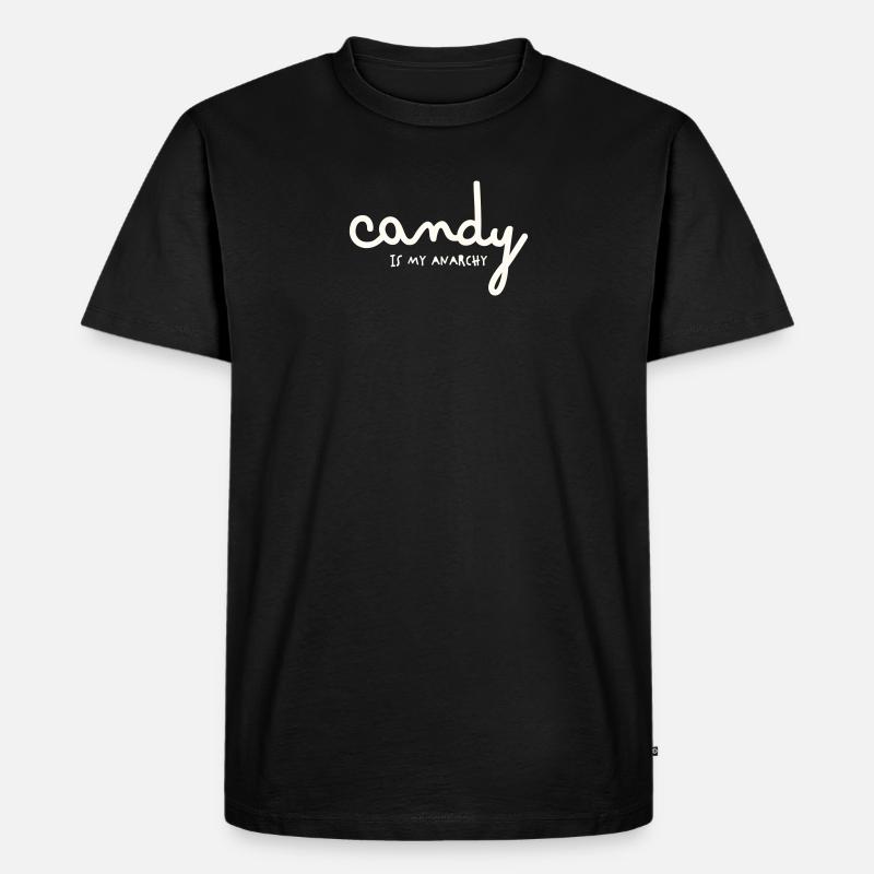 CANDY IS MY ANARCHY - Männer Premium Bio T-Shirt - Schwarz