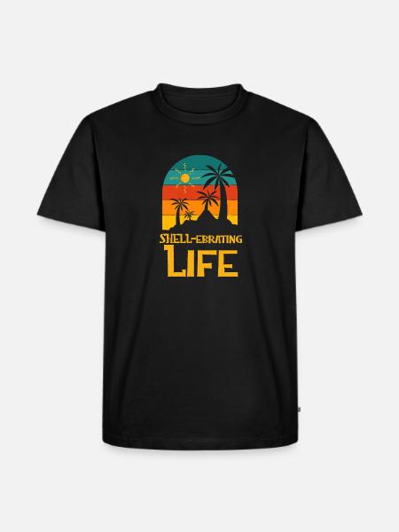 Shellebrating Life Motivational Quote Beach - Men's Premium Organic T-Shirt - black