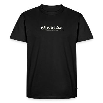 EXERCICE – JE PENSAIS QUE VOUS AVIEZ DIT FRITES SUPPLÉMENTAIRES - T-shirt Premium bio Homme - noir - Devant - Nico (187cm)
