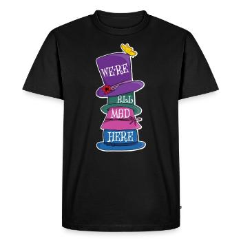 Nous sommes tous fous ici - Chapeaux de chapelier fou - T-shirt Premium bio Homme - noir - Devant - Nico (187cm)
