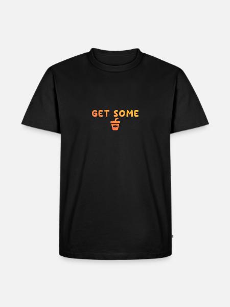 GET SOME JUICE - Men's Premium Organic T-Shirt - black