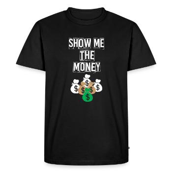 Show Money Design for High-Earning Professionals - Men's Premium Organic T-Shirt - black - Front - Nico (187cm)