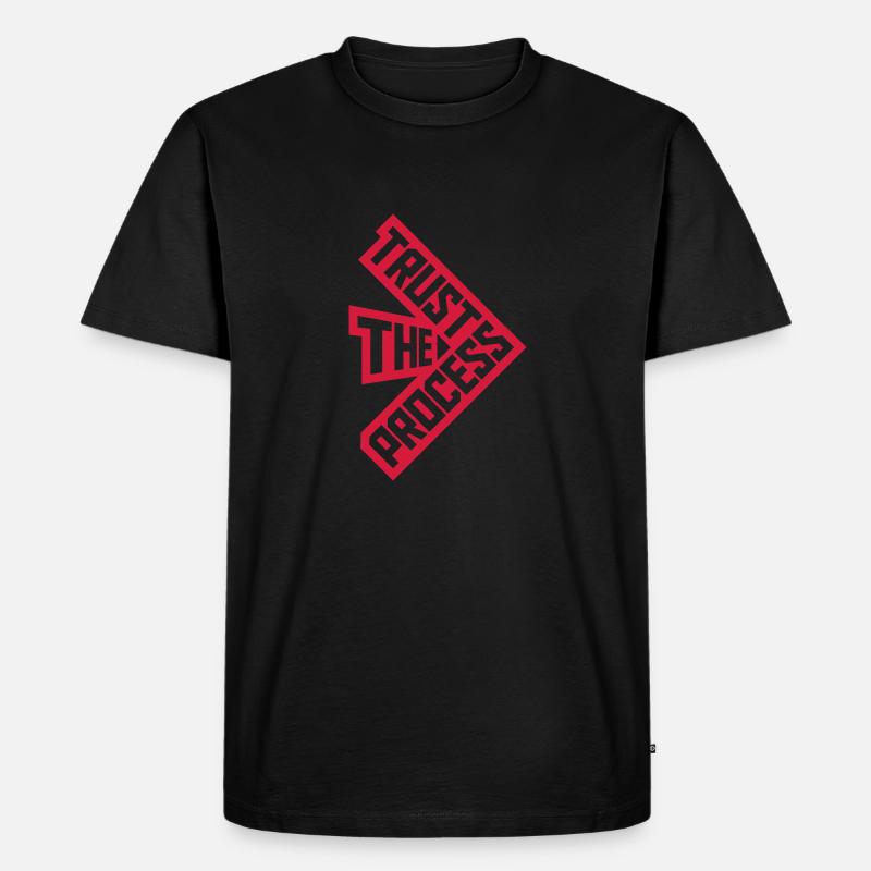 trust the process Zitat - Männer Premium Bio T-Shirt - Schwarz