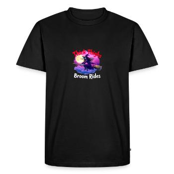 Halloween Witch Thick Thighs Broom Rides Fun - Men's Premium Organic T-Shirt - black - Front - Nico (187cm)