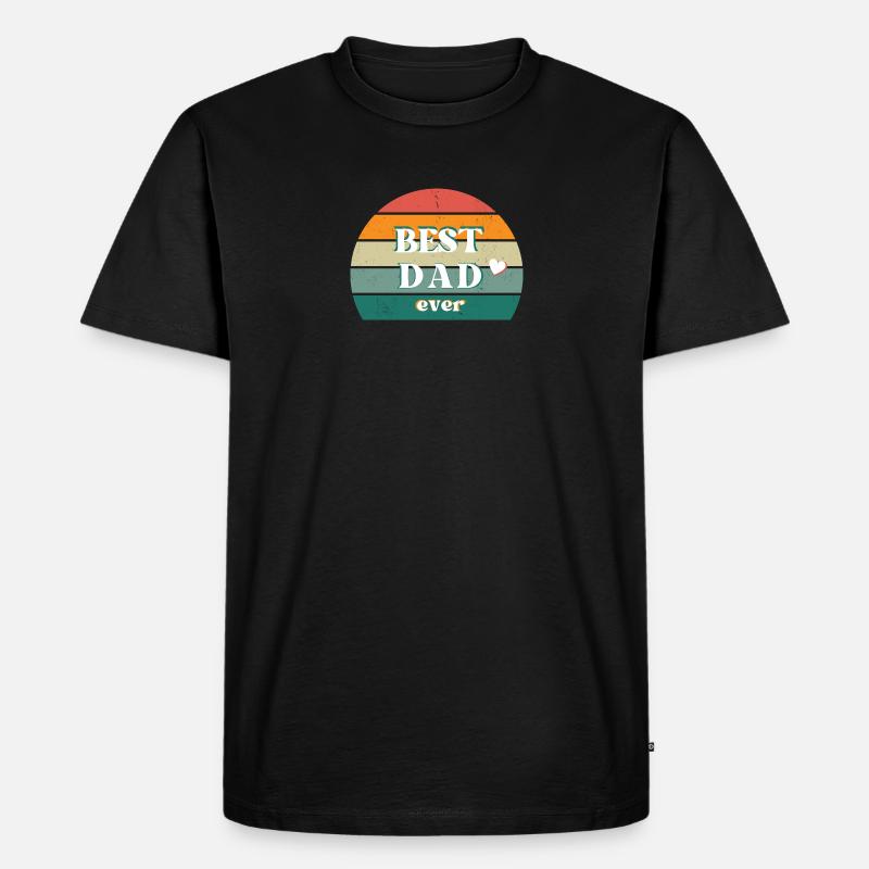 Best Dad Ever! - Männer Premium Bio T-Shirt - Schwarz