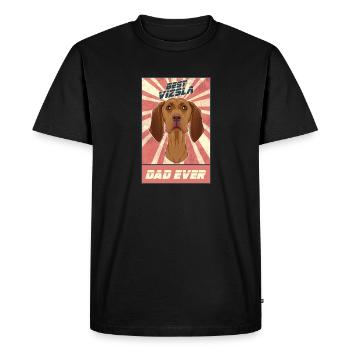 Best Vizsla Dad Ever I Vizsla Lover - Men's Premium Organic T-Shirt - black - Front - Nico (187cm)