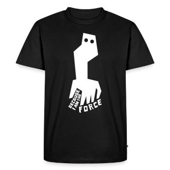 PARCE QUE JE SUIS LA FORCE - T-shirt Premium bio Homme - noir - Devant - Nico (187cm)
