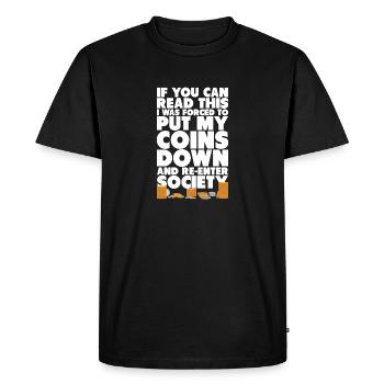 Les collectionneurs de pièces collectent des pièces - T-shirt Premium bio Homme - noir - Devant - Nico (187cm)