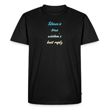 Silence Saying - Men's Premium Organic T-Shirt - black - Front - Nico (187cm)