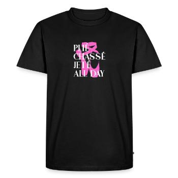 Plié Chassé Jeté TOUTE LA JOURNÉE - Ballet - T-shirt Premium bio Homme - noir - Devant - Nico (187cm)