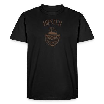 HIPSTER, I AM NOT - Men's Premium Organic T-Shirt - black - Front - Nico (187cm)