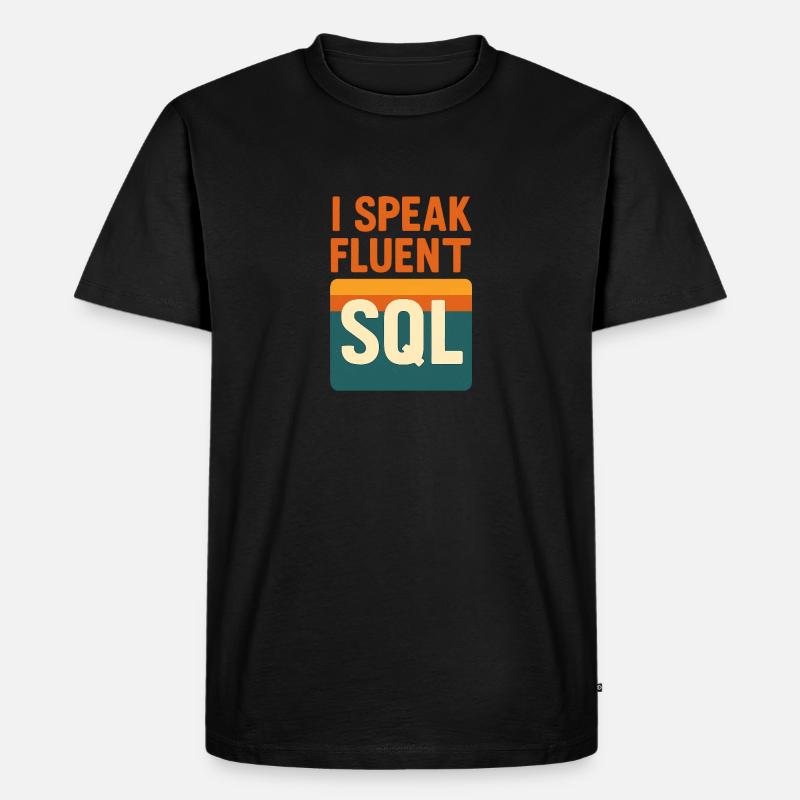 I speak SQL - Men's Premium Organic T-Shirt - black
