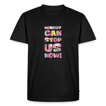 Personne ne peut nous arrêter maintenant! - T-shirt Premium bio Homme - noir - Devant - Nico (187cm)