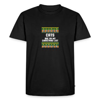 Cats Are On My Christmas List Holiday Humor - Men's Premium Organic T-Shirt - black - Front - Nico (187cm)