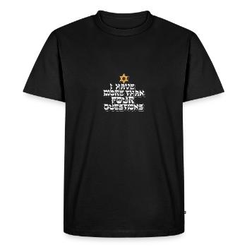 I Have More Than Four Questions - Men's Premium Organic T-Shirt - black - Front - Nico (187cm)