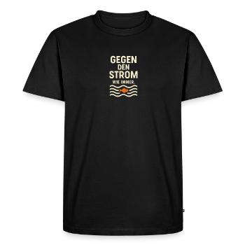 Against the tide – as always. - Men's Premium Organic T-Shirt - black - Front - Nico (187cm)