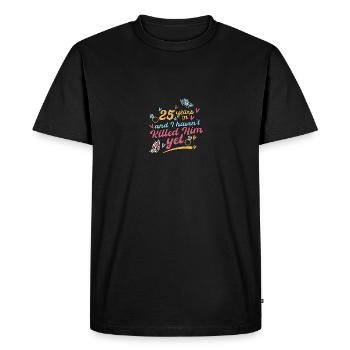 25 ans plus tard, je ne l’ai pas encore tué - T-shirt Premium bio Homme - noir - Devant - Nico (187cm)