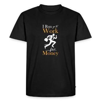 Je cours Work For Money - T-shirt Premium bio Homme - noir - Devant - Nico (187cm)