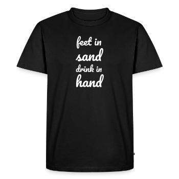 Feet in sand, brink in hand! - Men's Premium Organic T-Shirt - black - Front - Nico (187cm)