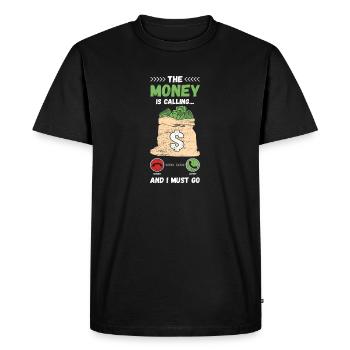 L’argent m’appelle et je dois y aller - T-shirt Premium bio Homme - noir - Devant - Nico (187cm)