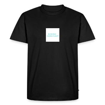 Be the best version of you - Men's Premium Organic T-Shirt - black - Front - Nico (187cm)