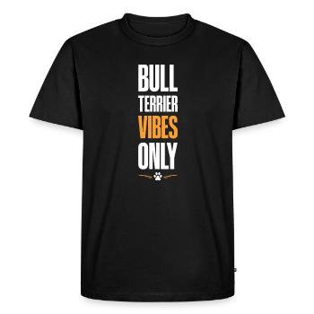 Bull Terrier Vibes uniquement - T-shirt Premium bio Homme - noir - Devant - Nico (187cm)
