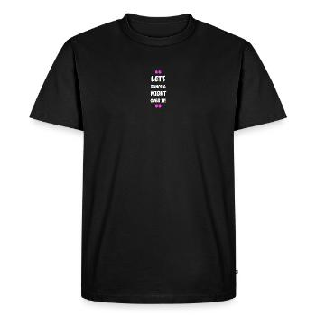 Let's Dance a Night Over It! - Men's Premium Organic T-Shirt - black - Front - Nico (187cm)