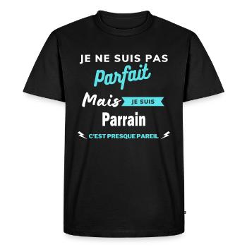 Je ne suis pas parfaite mais je suis Parrain - T-shirt Premium bio Homme - noir - Devant - Nico (187cm)