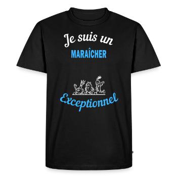 Je suis un Exceptionnel MARAÎCHER - T-shirt Premium bio Homme - noir - Devant - Nico (187cm)