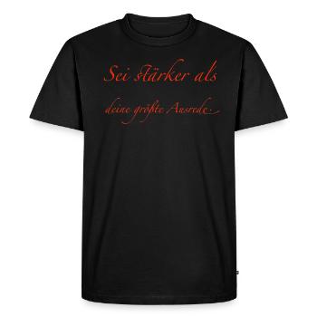 Soyez plus fort que votre plus grande excuse - T-shirt Premium bio Homme - noir - Devant - Nico (187cm)