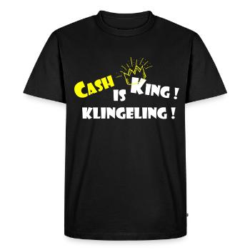 L’argent liquide est le roi Klingeling, l’argent drôle qui dit - T-shirt Premium bio Homme - noir - Devant - Nico (187cm)