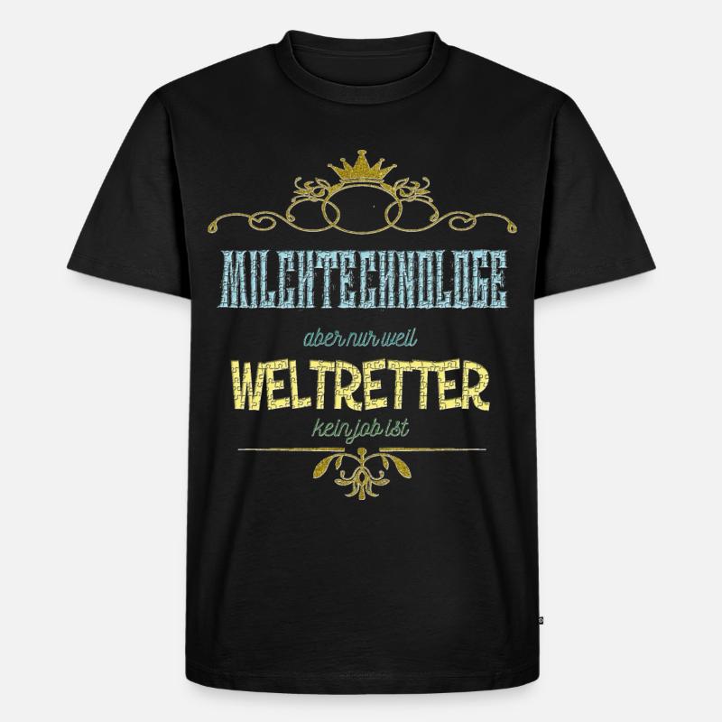Milchtechnologe Weltretter - Männer Premium Bio T-Shirt - Schwarz