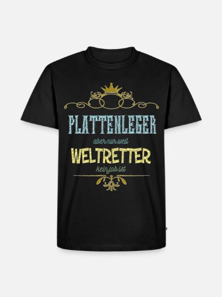 Plattenleger Weltretter - Männer Premium Bio T-Shirt - Schwarz