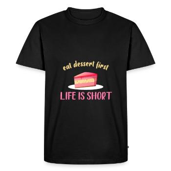 Mangez d'abord le dessert - la vie est courte - T-shirt Premium bio Homme - noir - Devant - Nico (187cm)