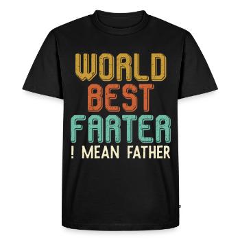 Le meilleur péteur du monde — Je veux dire père papa drôle - T-shirt Premium bio Homme - noir - Devant - Nico (187cm)